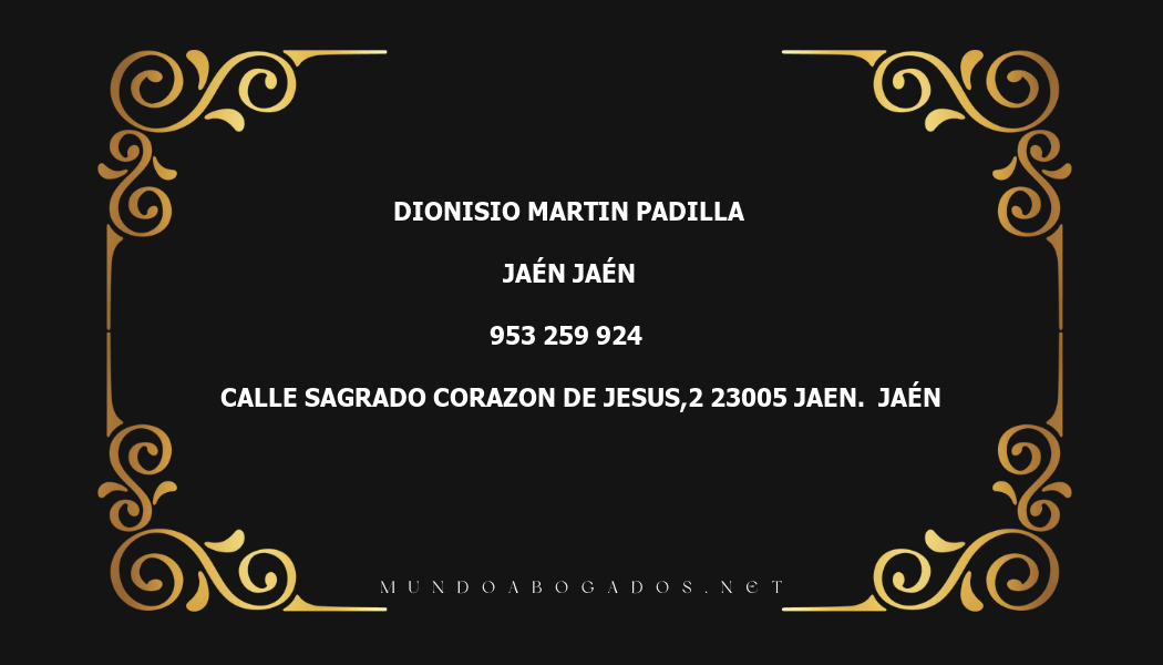 abogado Dionisio Martin Padilla en la localidad de Jaén