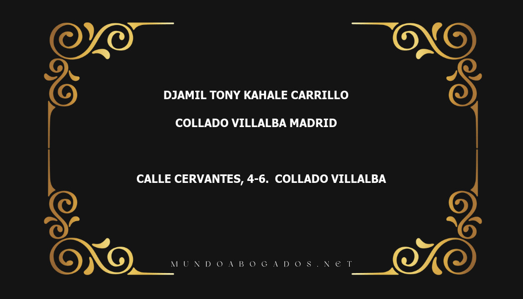 abogado Djamil Tony Kahale Carrillo en la localidad de Collado Villalba