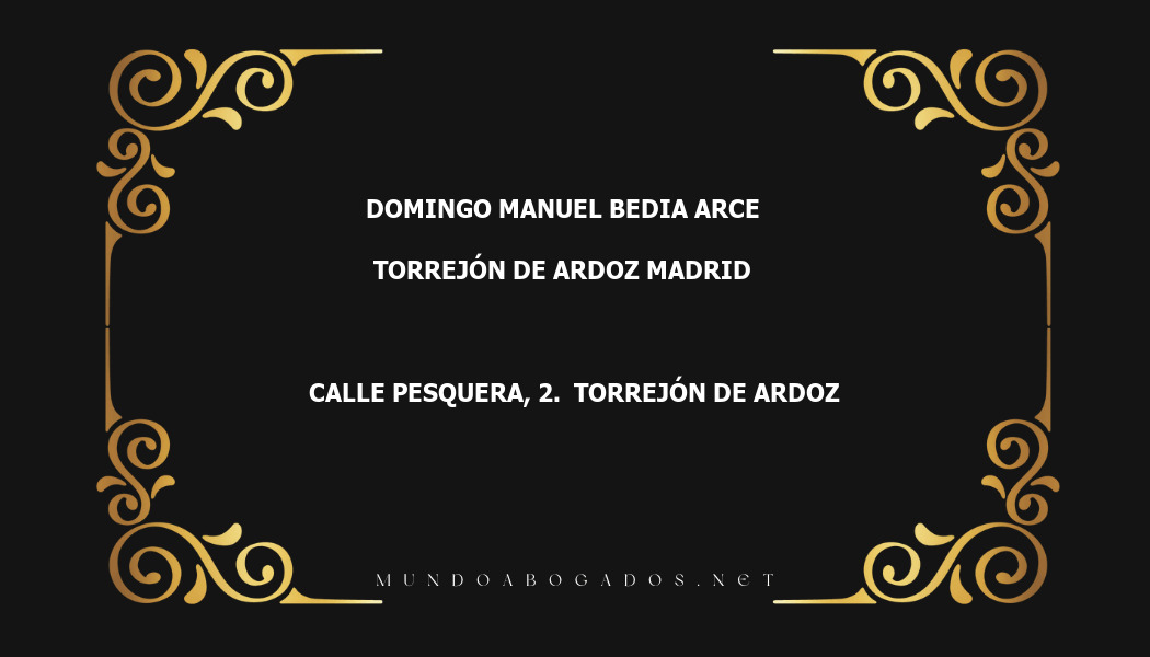 abogado Domingo Manuel Bedia Arce en la localidad de Torrejón de Ardoz