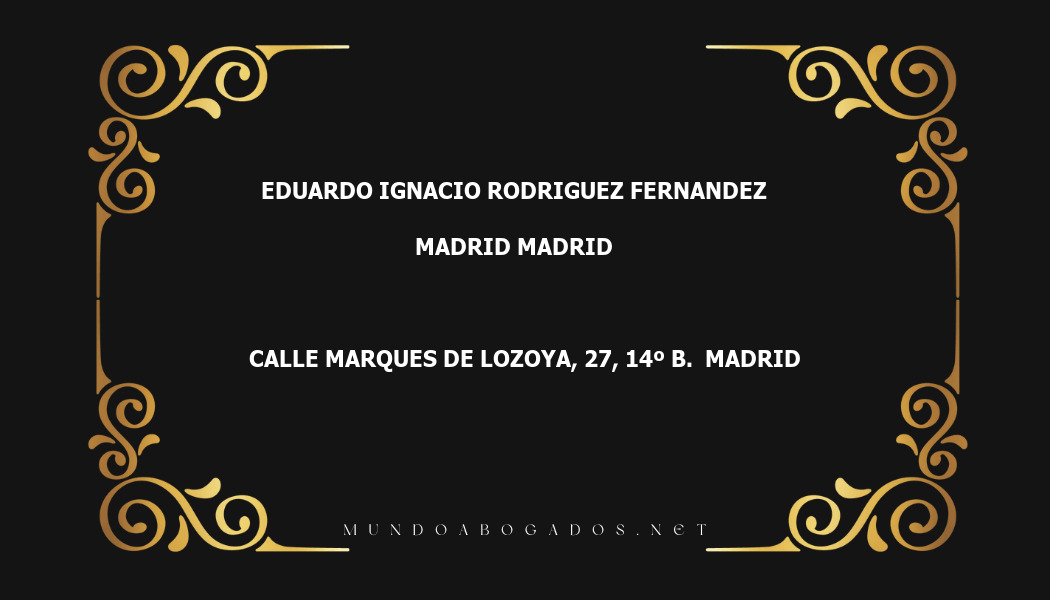 abogado Eduardo Ignacio Rodriguez Fernandez en la localidad de Madrid