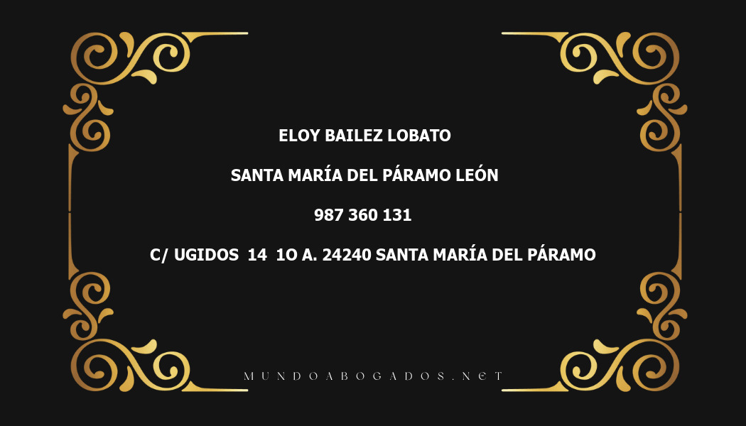 abogado Eloy Bailez Lobato en la localidad de Santa María del Páramo