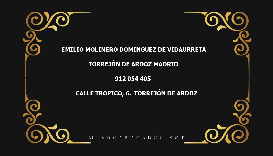 abogado Emilio Molinero Dominguez De Vidaurreta en la localidad de Torrejón de Ardoz