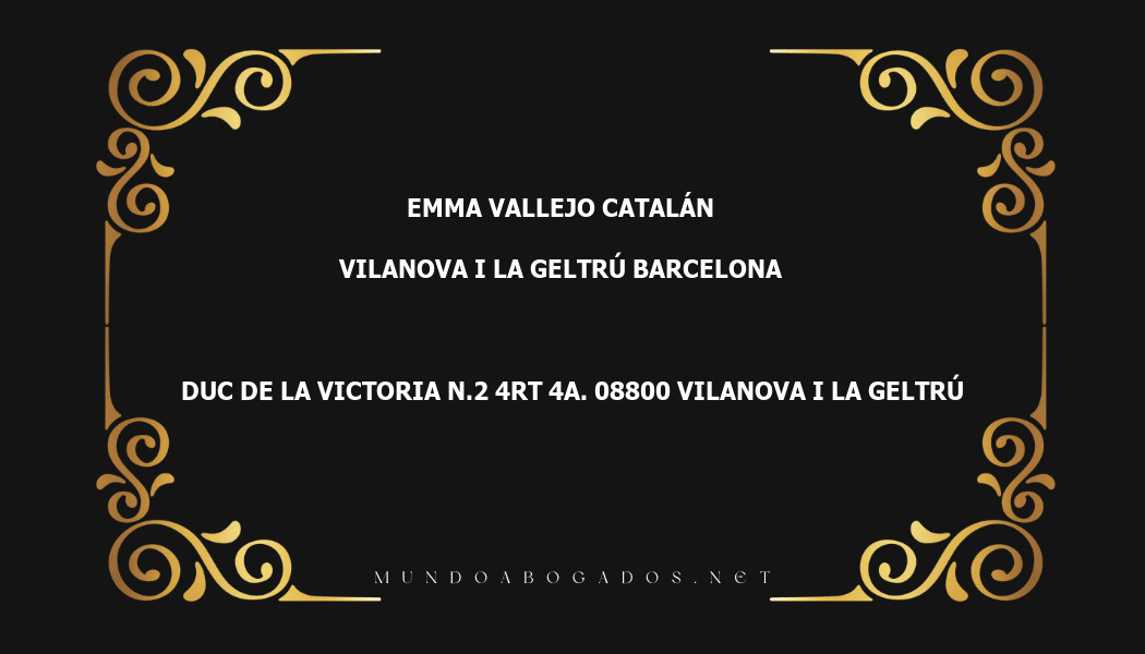 abogado Emma Vallejo Catalán en la localidad de Vilanova i la Geltrú