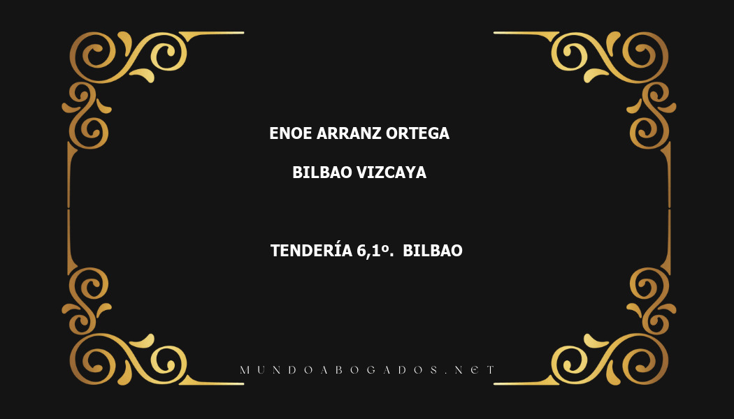 abogado Enoe Arranz Ortega en la localidad de Bilbao