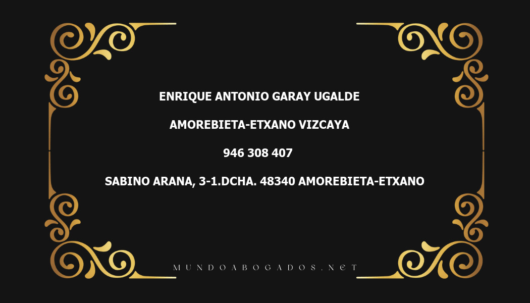 abogado Enrique Antonio Garay Ugalde en la localidad de Amorebieta-Etxano