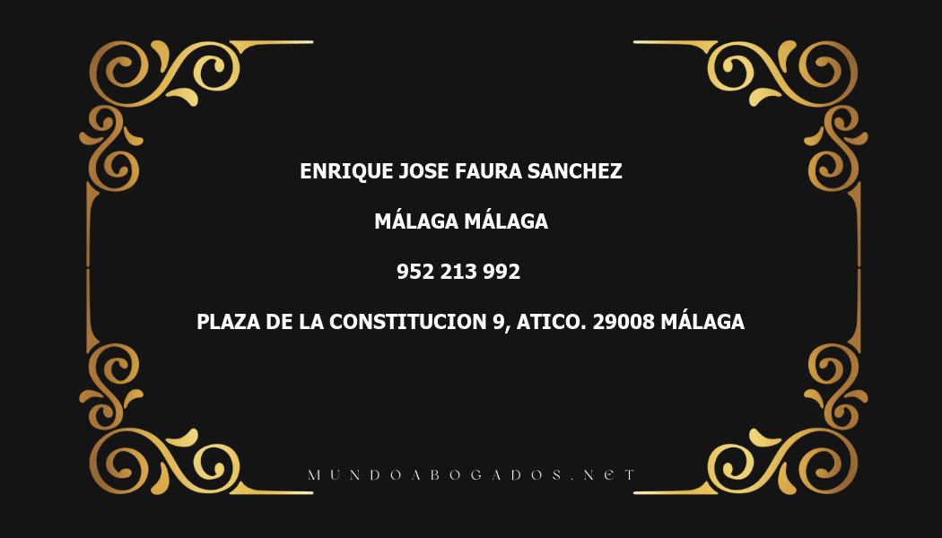 abogado Enrique Jose Faura Sanchez en la localidad de Málaga