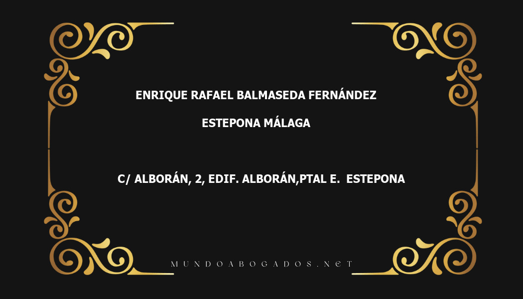 abogado Enrique Rafael Balmaseda Fernández en la localidad de Estepona