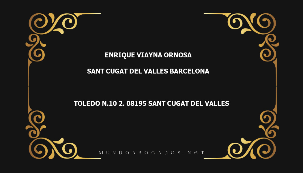 abogado Enrique Viayna Ornosa en la localidad de Sant Cugat del Valles