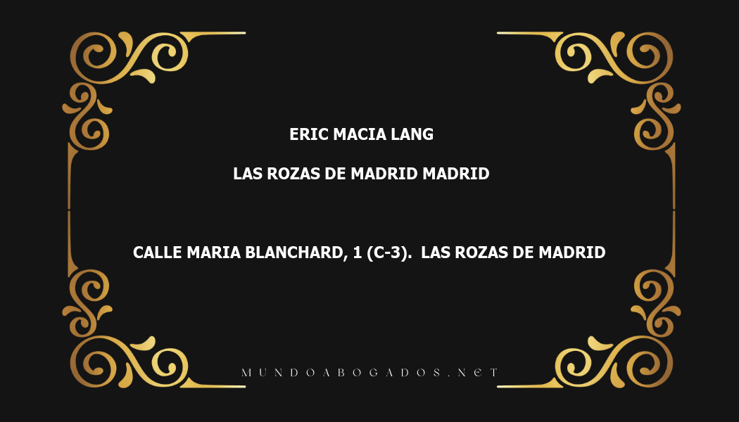 abogado Eric Macia Lang en la localidad de Las Rozas de Madrid