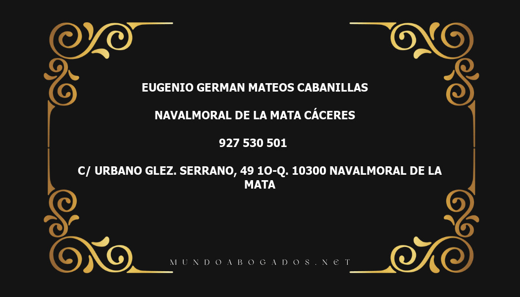 abogado Eugenio German Mateos Cabanillas en la localidad de Navalmoral de la Mata