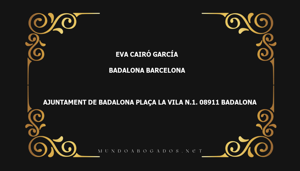 abogado Eva Cairó García en la localidad de Badalona