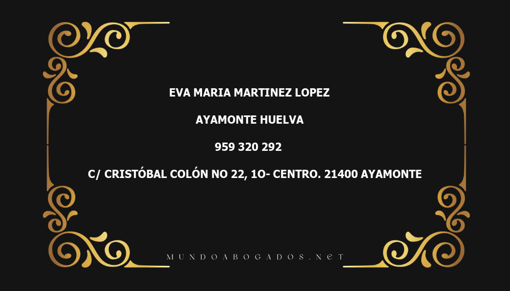 abogado Eva Maria Martinez Lopez en la localidad de Ayamonte