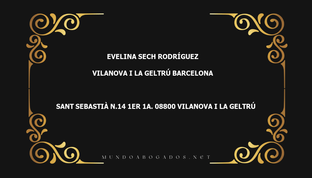 abogado Evelina Sech Rodríguez en la localidad de Vilanova i la Geltrú