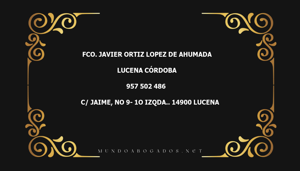 abogado Fco. Javier Ortiz Lopez De Ahumada en la localidad de Lucena