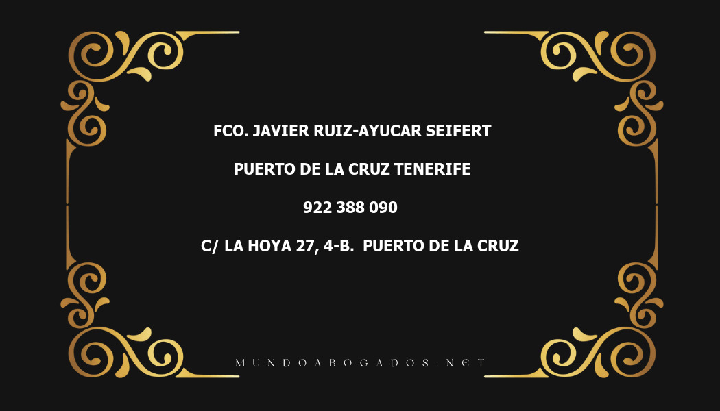 abogado Fco. Javier Ruiz-Ayucar Seifert en la localidad de Puerto de la Cruz