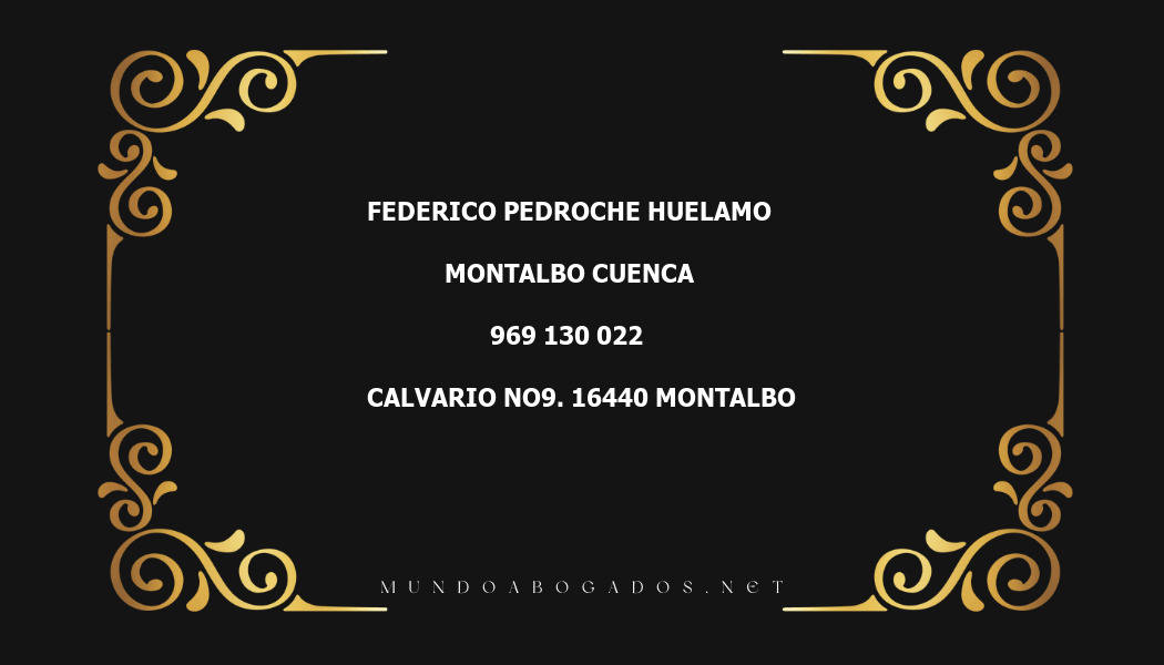 abogado Federico Pedroche Huelamo en la localidad de Montalbo