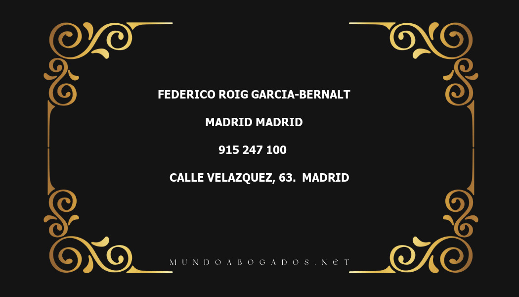 abogado Federico Roig Garcia-Bernalt en la localidad de Madrid