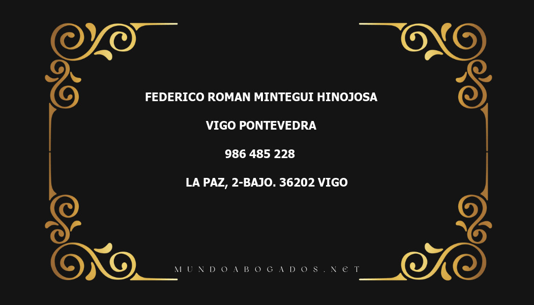 abogado Federico Roman Mintegui Hinojosa en la localidad de Vigo