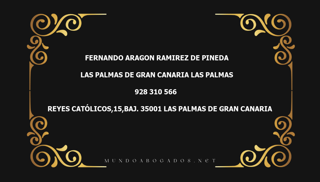 abogado Fernando Aragon Ramirez De Pineda en la localidad de Las Palmas de Gran Canaria