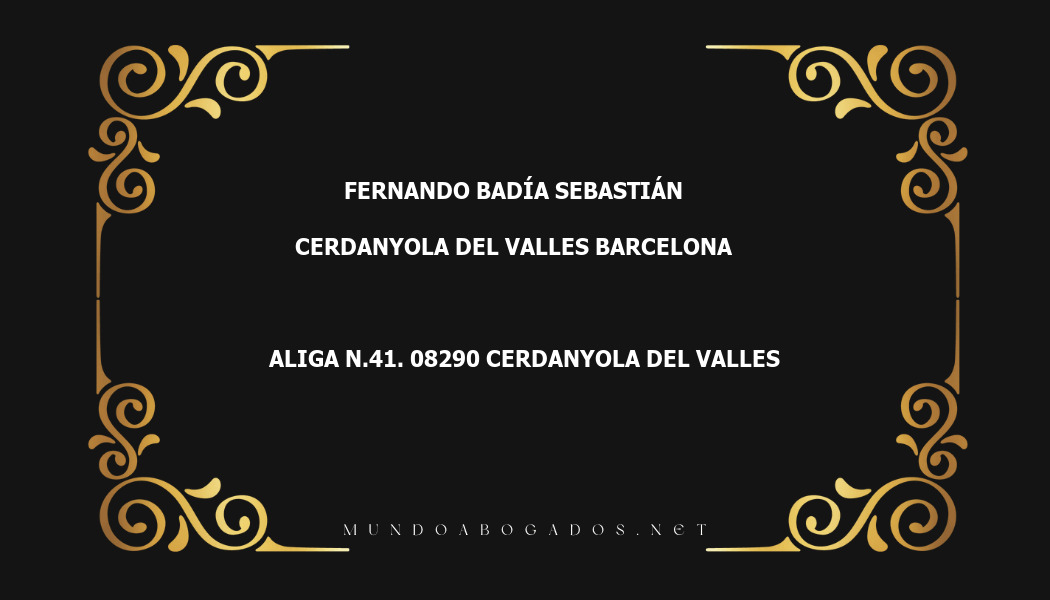 abogado Fernando Badía Sebastián en la localidad de Cerdanyola del Valles