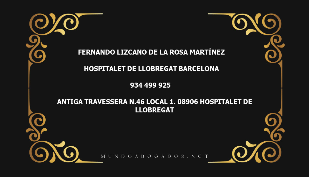 abogado Fernando Lizcano De La Rosa Martínez en la localidad de Hospitalet de Llobregat