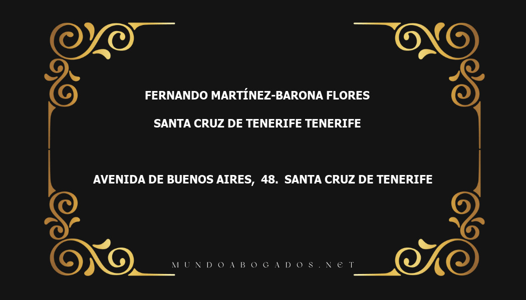 abogado Fernando Martínez-Barona Flores en la localidad de Santa Cruz de Tenerife