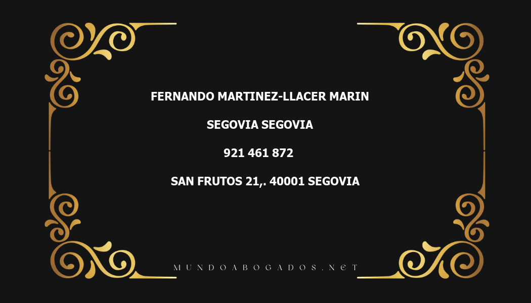 abogado Fernando Martinez-Llacer Marin en la localidad de Segovia