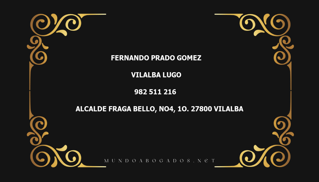 abogado Fernando Prado Gomez en la localidad de Vilalba