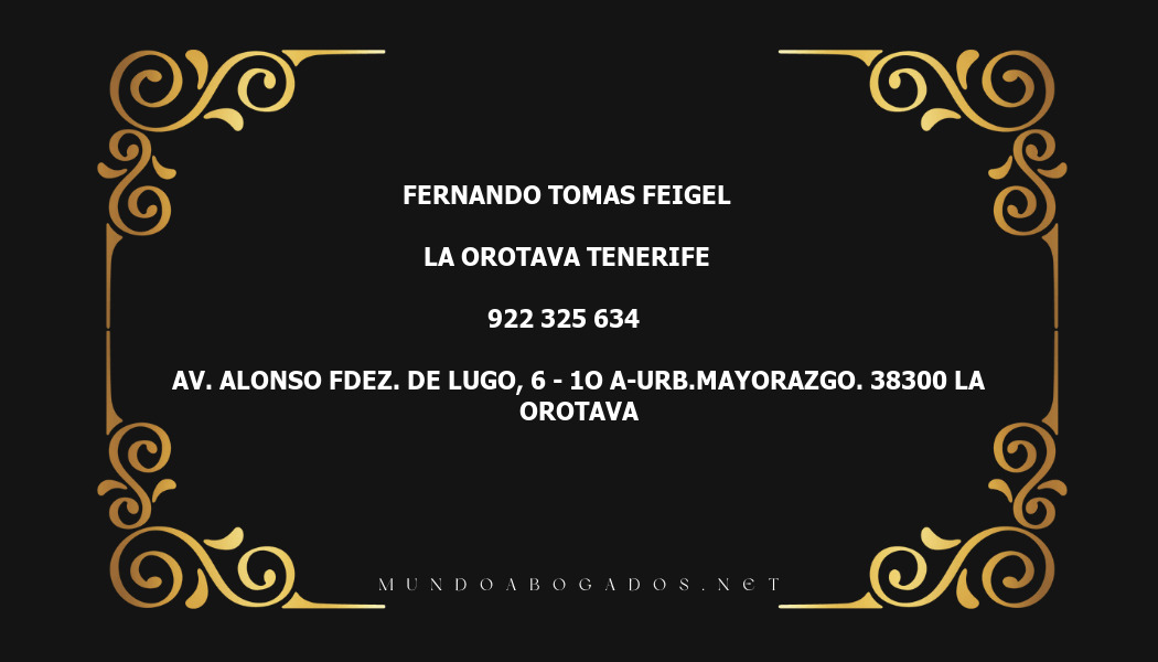 abogado Fernando Tomas Feigel en la localidad de La Orotava