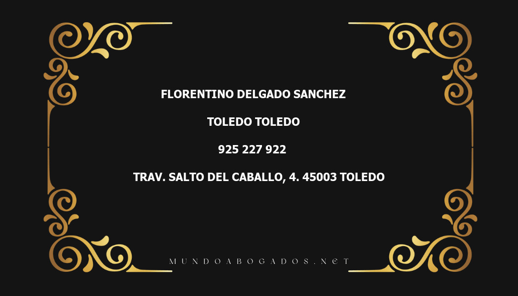 abogado Florentino Delgado Sanchez en la localidad de Toledo