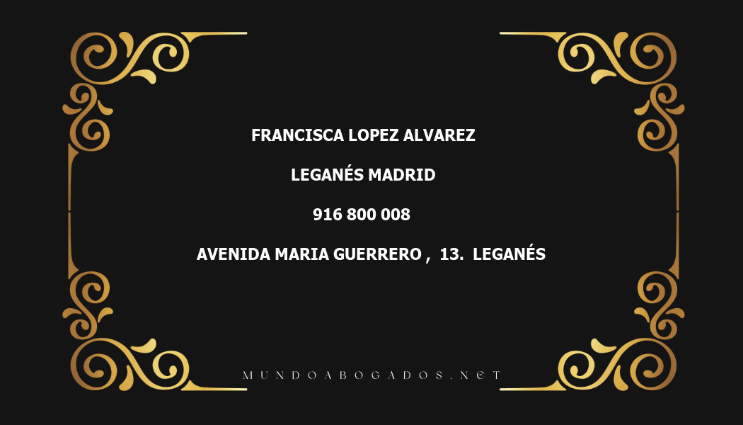 abogado Francisca Lopez Alvarez en la localidad de Leganés