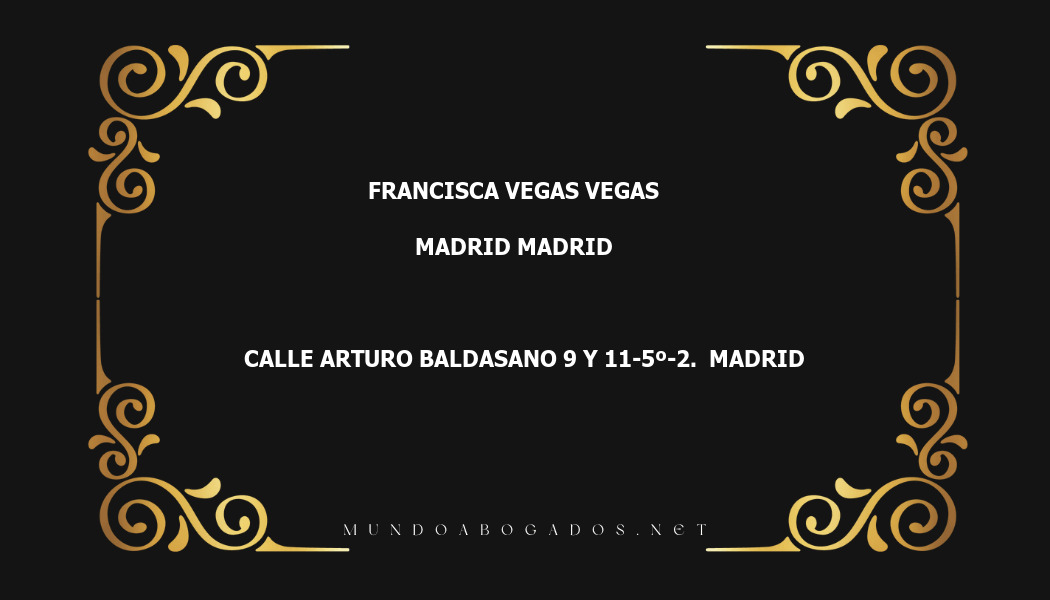 abogado Francisca Vegas Vegas en la localidad de Madrid