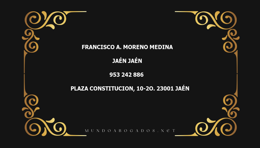 abogado Francisco A. Moreno Medina en la localidad de Jaén