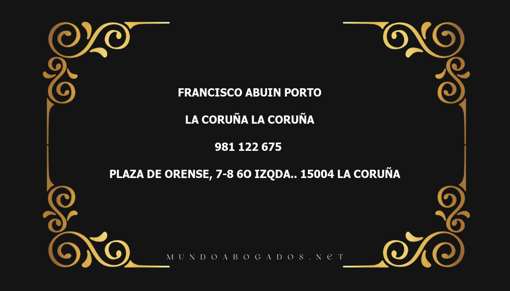 abogado Francisco Abuin Porto en la localidad de La Coruña