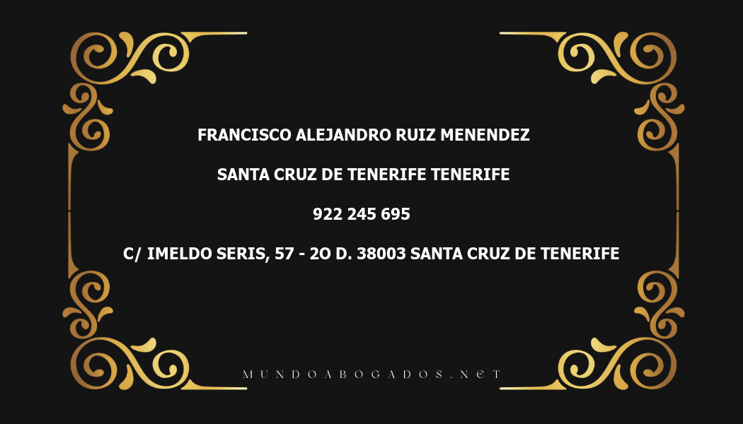 abogado Francisco Alejandro Ruiz Menendez en la localidad de Santa Cruz de Tenerife