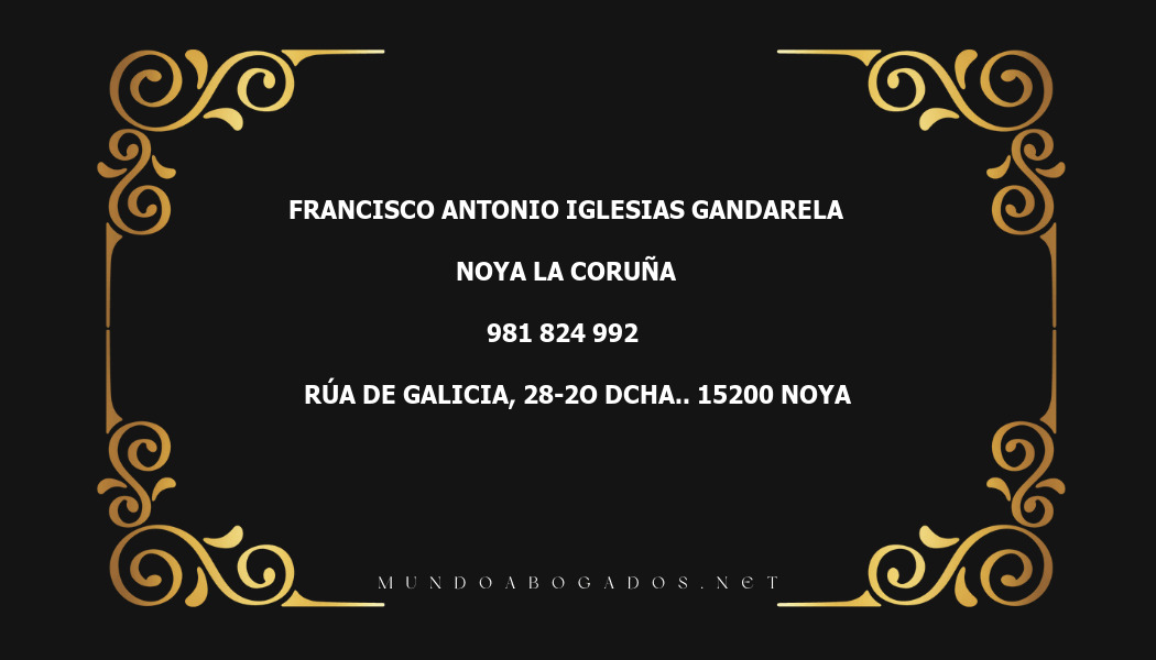 abogado Francisco Antonio Iglesias Gandarela en la localidad de Noya