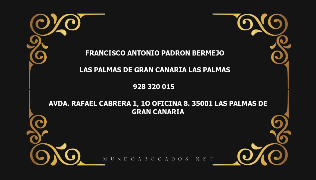 abogado Francisco Antonio Padron Bermejo en la localidad de Las Palmas de Gran Canaria