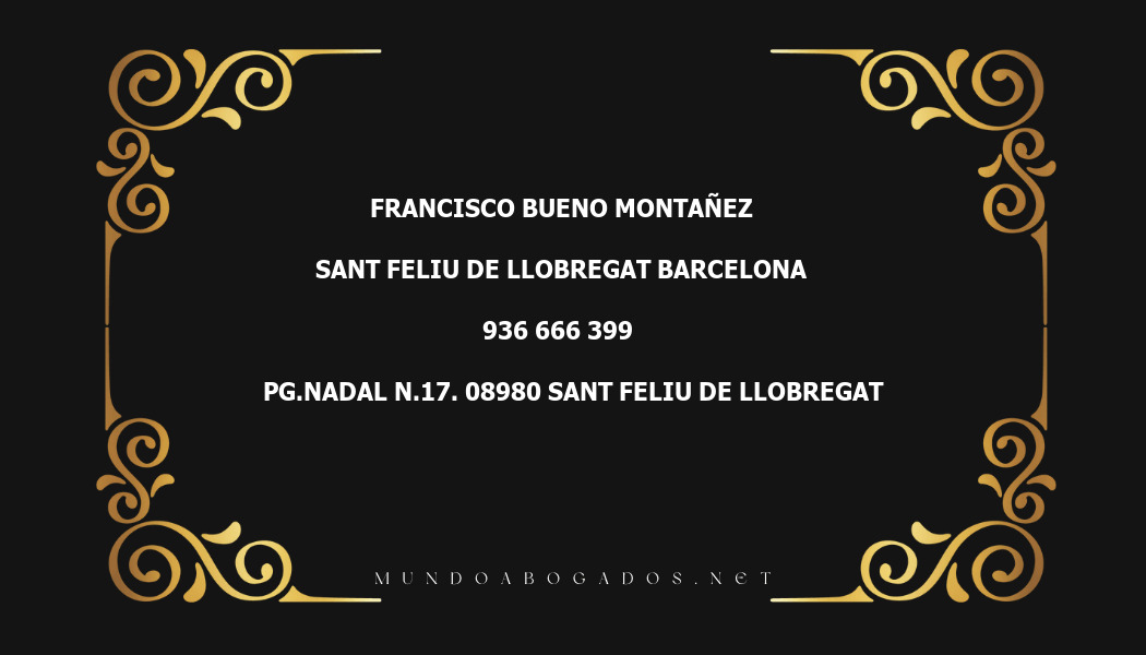 abogado Francisco Bueno Montañez en la localidad de Sant Feliu de Llobregat