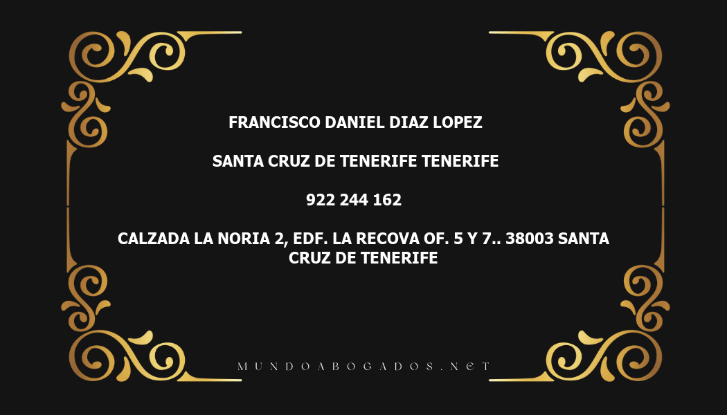 abogado Francisco Daniel Diaz Lopez en la localidad de Santa Cruz de Tenerife