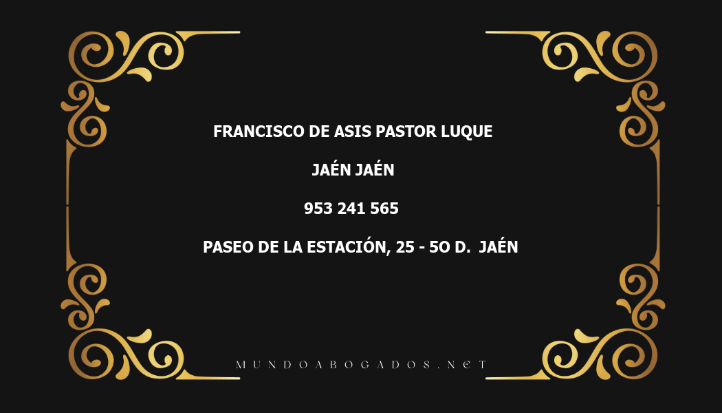 abogado Francisco De Asis Pastor Luque en la localidad de Jaén