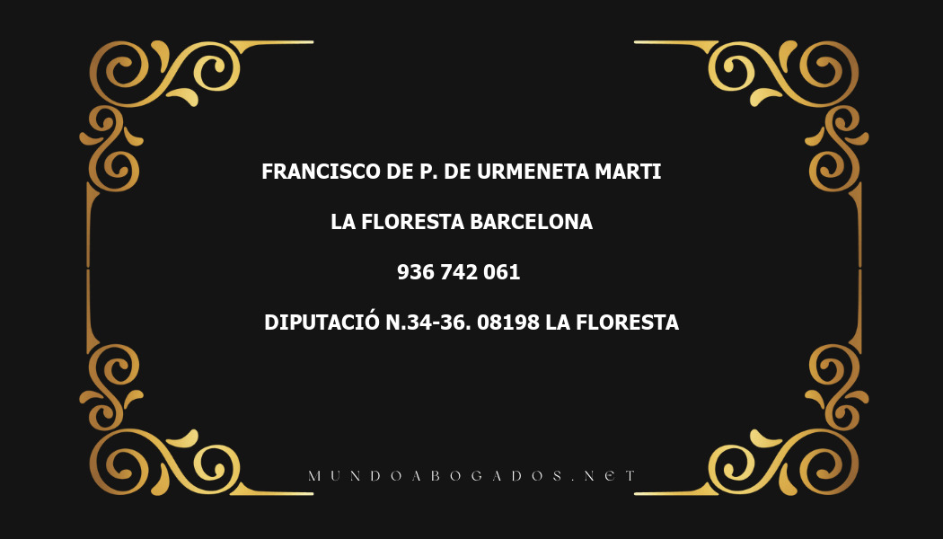 abogado Francisco De P. De Urmeneta Marti en la localidad de La Floresta