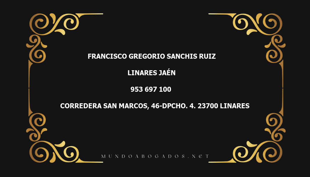 abogado Francisco Gregorio Sanchis Ruiz en la localidad de Linares