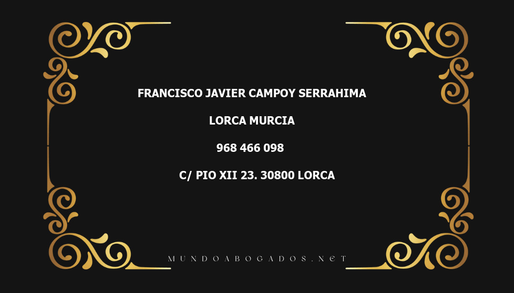 abogado Francisco Javier Campoy Serrahima en la localidad de Lorca