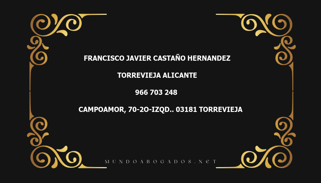 abogado Francisco Javier Castaño Hernandez en la localidad de Torrevieja