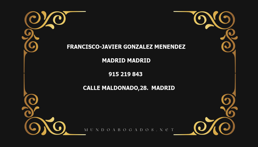 abogado Francisco-Javier Gonzalez Menendez en la localidad de Madrid