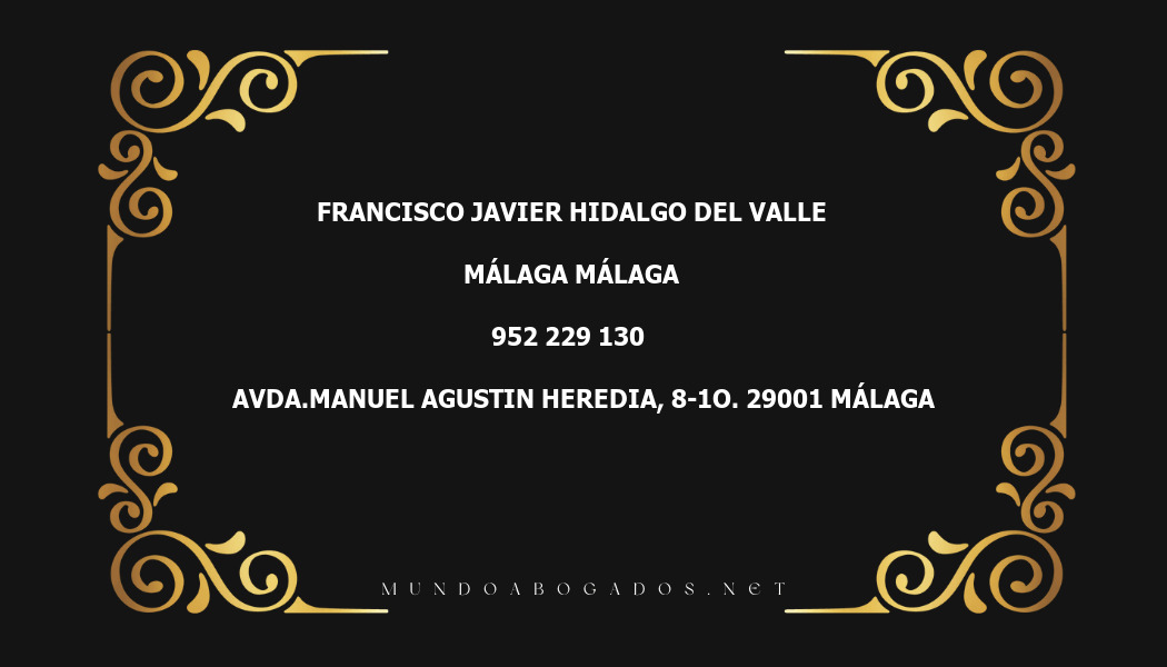 abogado Francisco Javier Hidalgo Del Valle en la localidad de Málaga