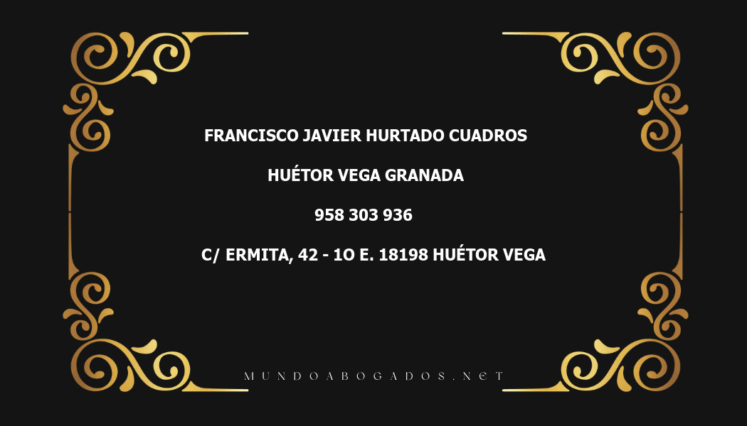 abogado Francisco Javier Hurtado Cuadros en la localidad de Huétor Vega