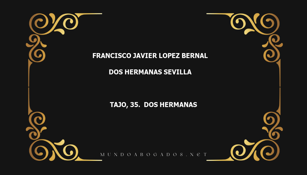 abogado Francisco Javier Lopez Bernal en la localidad de Dos Hermanas