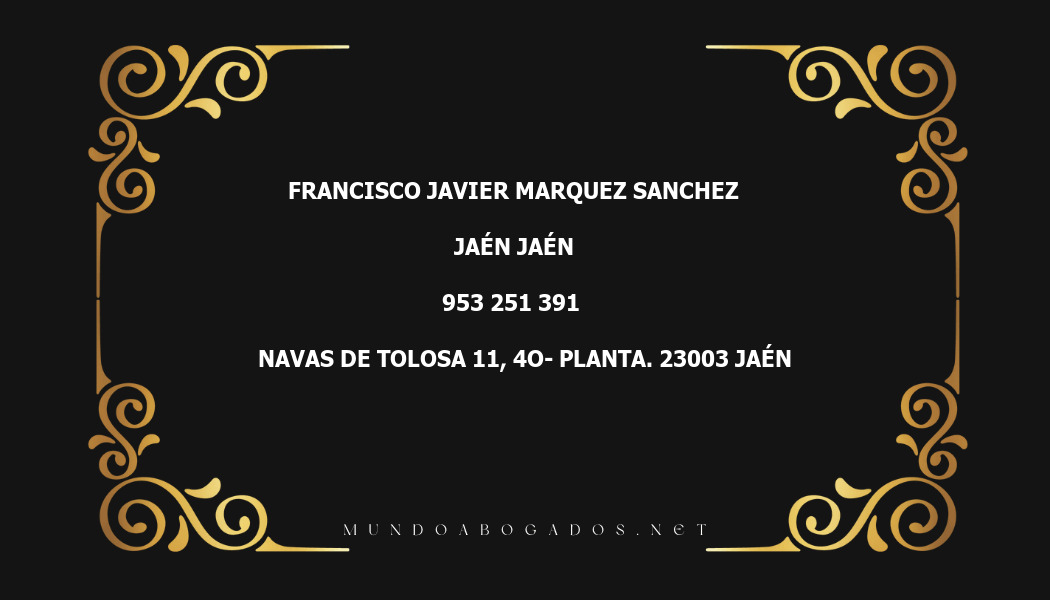 abogado Francisco Javier Marquez Sanchez en la localidad de Jaén