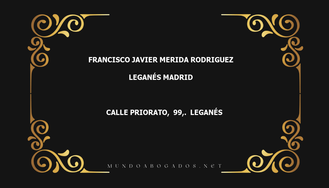 abogado Francisco Javier Merida Rodriguez en la localidad de Leganés